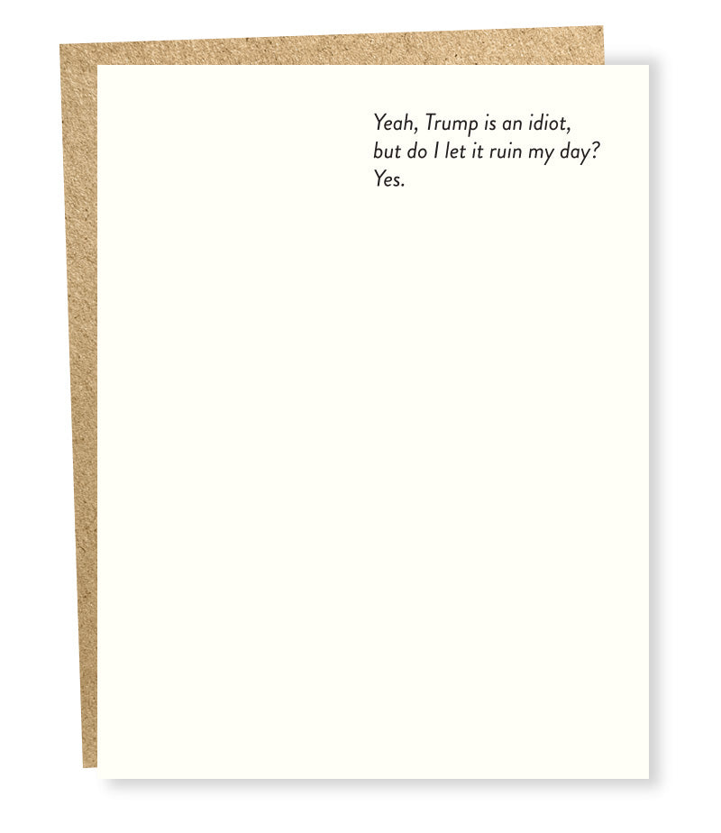 Ruin my day card