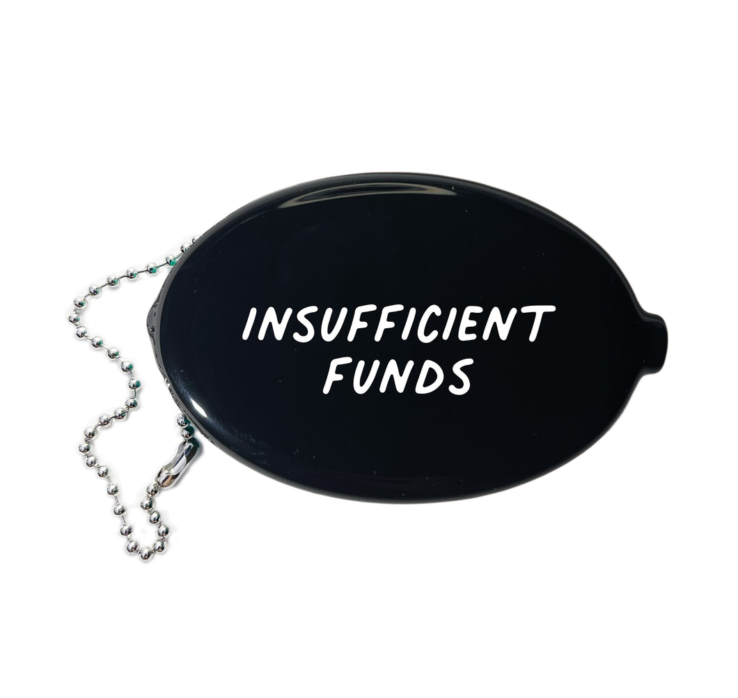 Insufficient Funds Coin Pouch